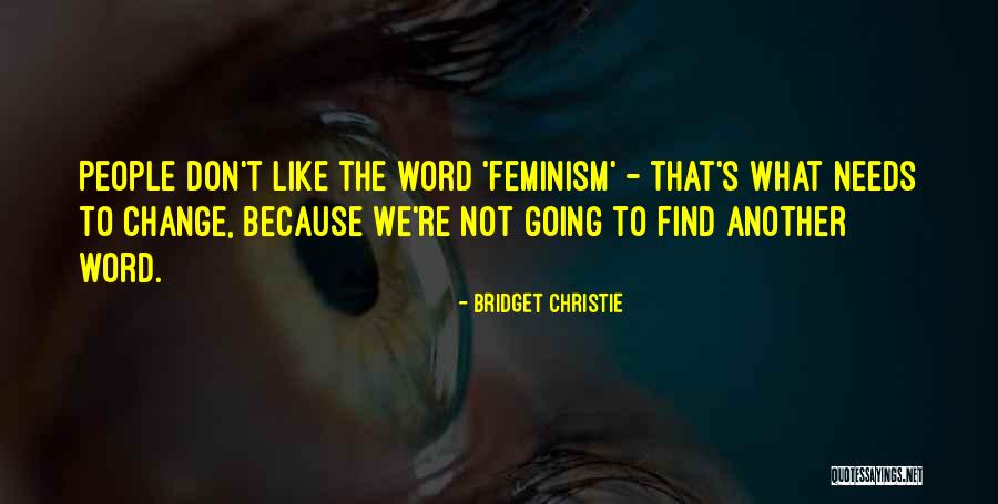 Shellfire How To Train Quotes By Bridget Christie Shellfire How To Train Quotes By Bridget Christie