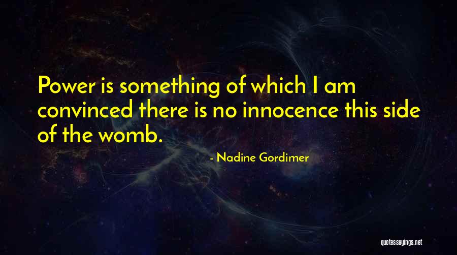 Shellhammer Funeral Home Quotes By Nadine Gordimer Shellhammer Funeral Home Quotes By Nadine Gordimer