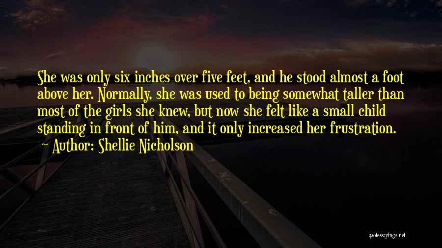 Shellie Nicholson Quotes 867653