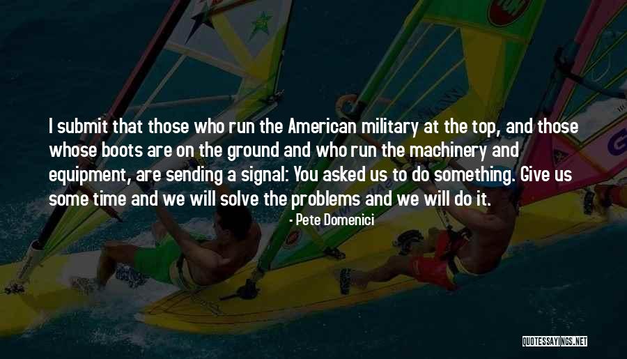 Shellito Case Quotes By Pete Domenici Shellito Case Quotes By Pete Domenici