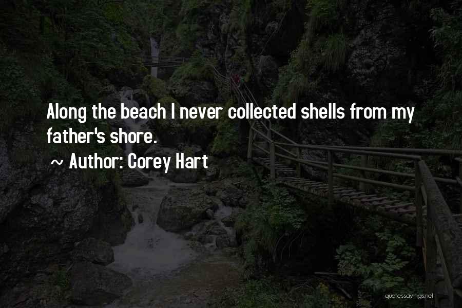 Shells On The Beach Quotes By Corey Hart