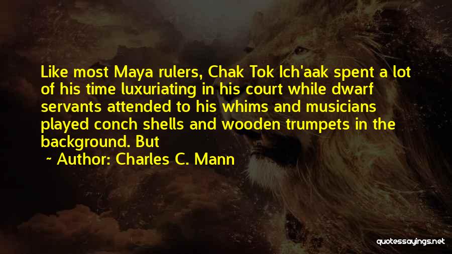 Shells Quotes By Charles C. Mann