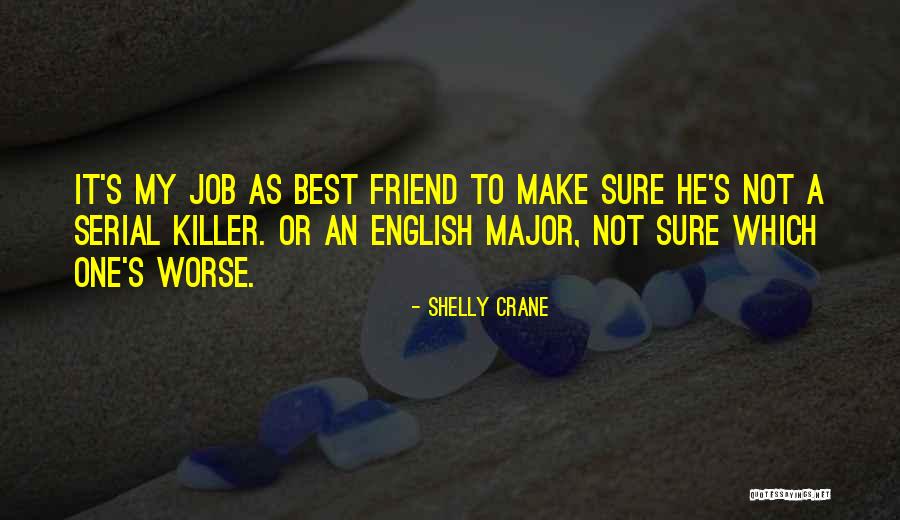 Shelly Crane Quotes 1729927 Shelly Crane Quotes 1729927