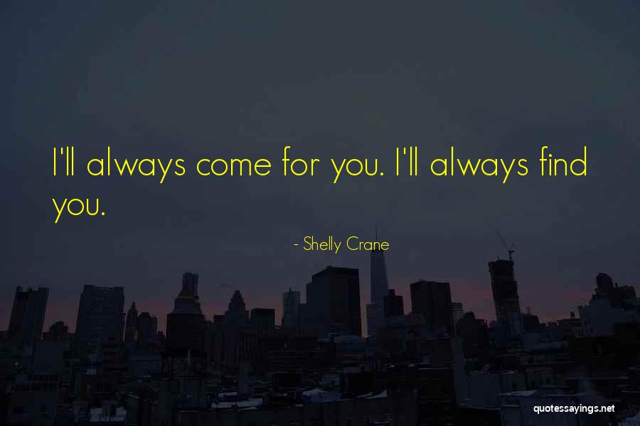 Shelly Crane Quotes 1966585
