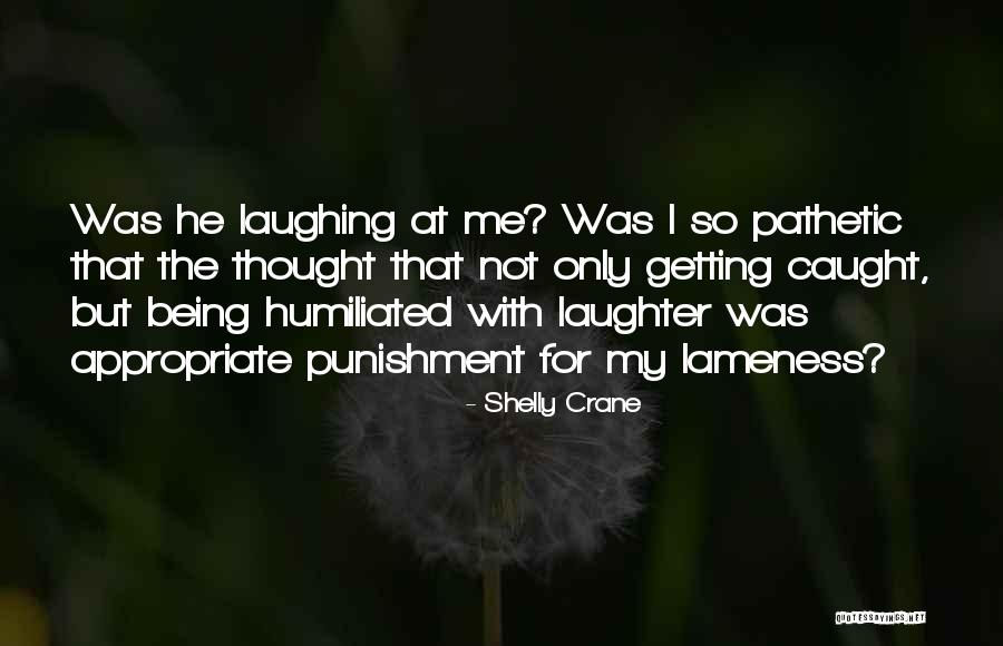 Shelly Crane Quotes 481966 Shelly Crane Quotes 481966