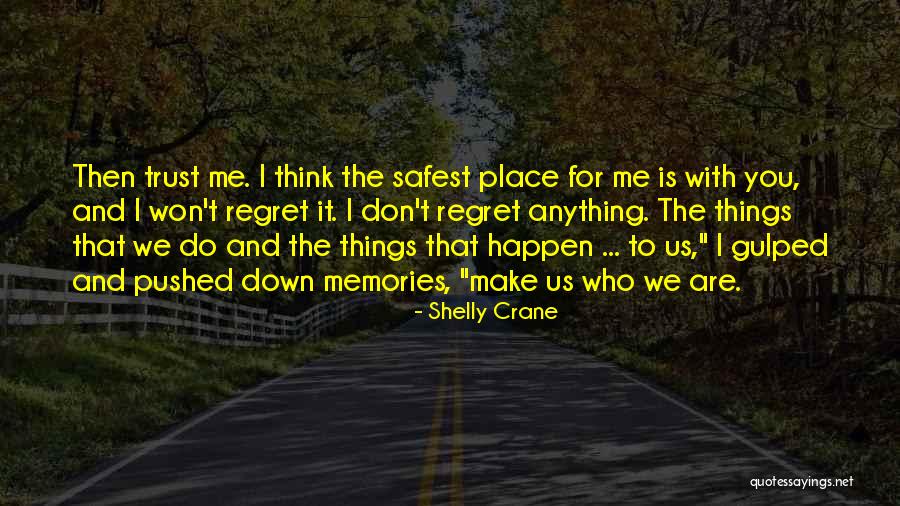 Shelly Crane Quotes 485017 Shelly Crane Quotes 485017