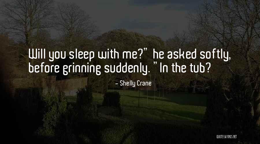Shelly Crane Quotes 700858 Shelly Crane Quotes 700858