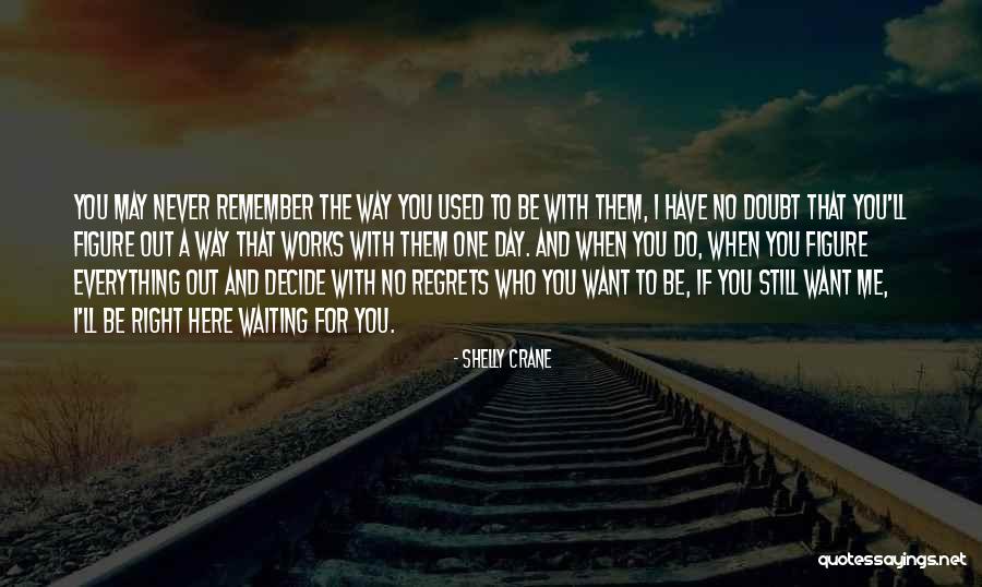 Shelly Crane Quotes 711980 Shelly Crane Quotes 711980