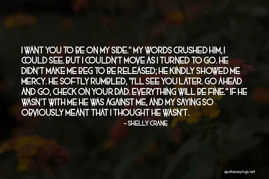 Shelly Crane Quotes 804236 Shelly Crane Quotes 804236