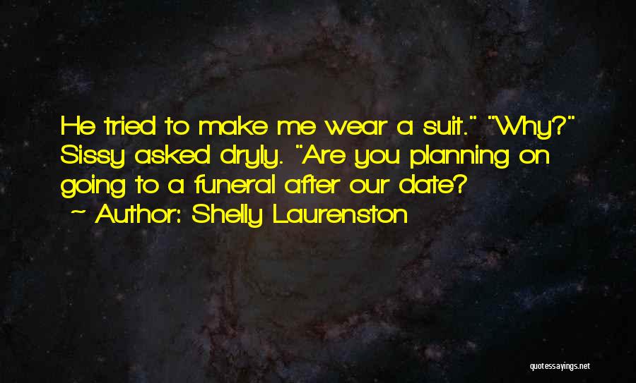 Shelly Laurenston Quotes 1076993