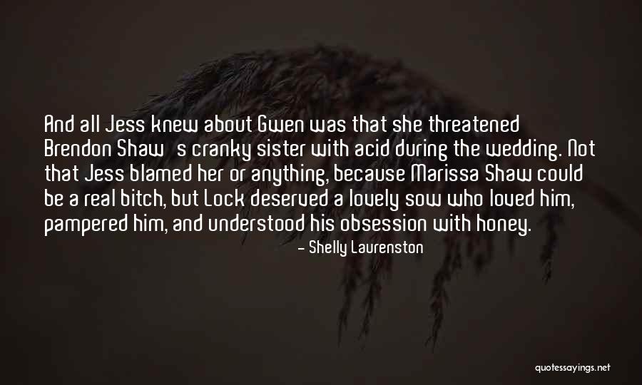 Shelly Laurenston Quotes 1398758