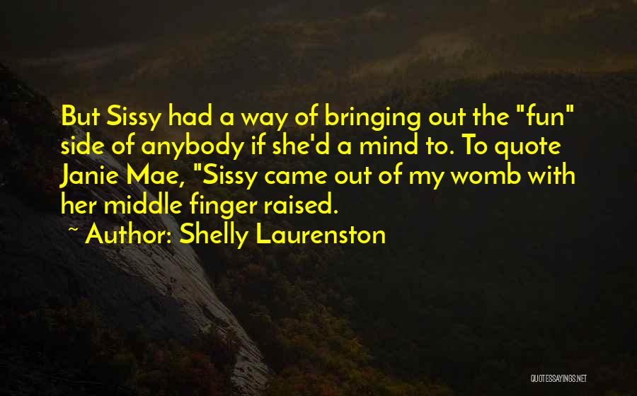 Shelly Laurenston Quotes 149035