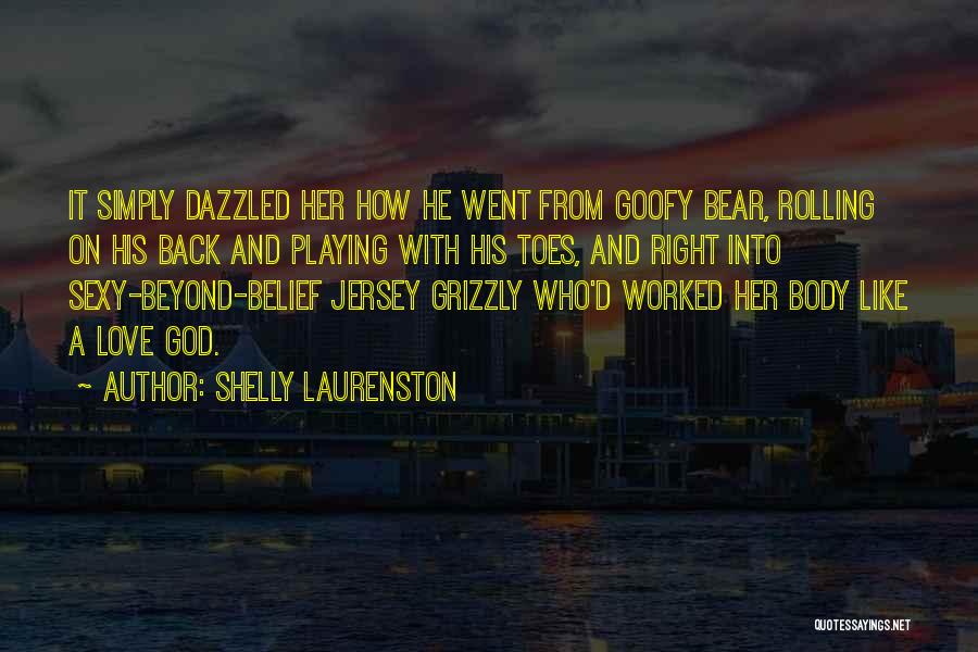 Shelly Laurenston Quotes 1694825