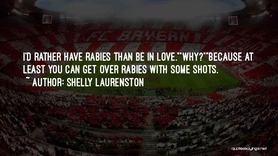 Shelly Laurenston Quotes 2032004