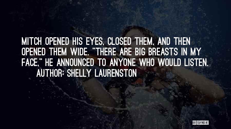 Shelly Laurenston Quotes 239884