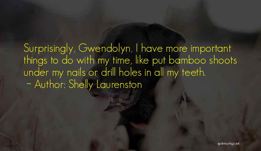 Shelly Laurenston Quotes 388855