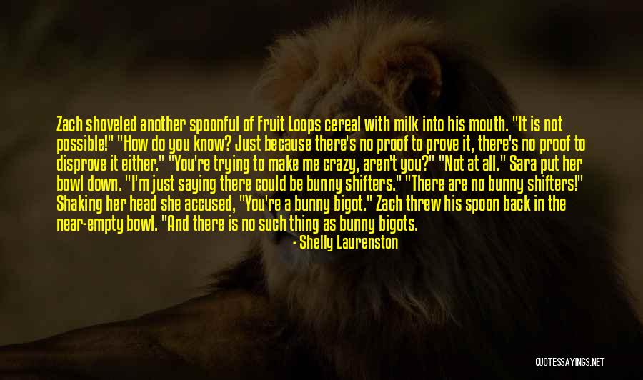 Shelly Laurenston Quotes 391017