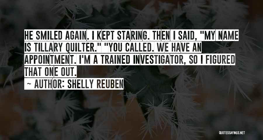 Shelly Reuben Quotes 1914104