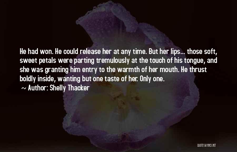 Shelly Thacker Quotes 545068