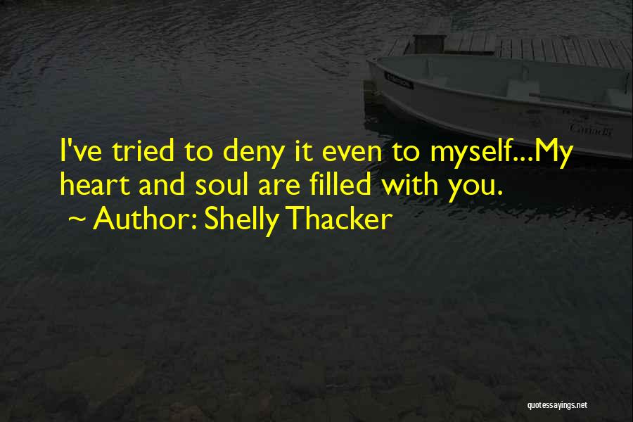 Shelly Thacker Quotes 905345