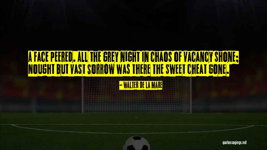 Shelobs Lair Quotes By Walter De La Mare Shelobs Lair Quotes By Walter De La Mare