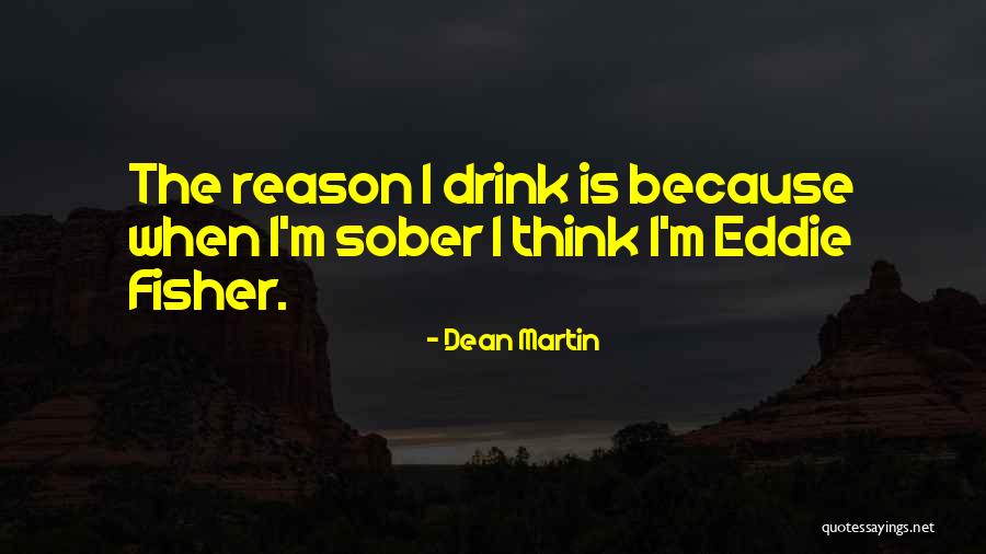 Shelswell Barrie Quotes By Dean Martin Shelswell Barrie Quotes By Dean Martin