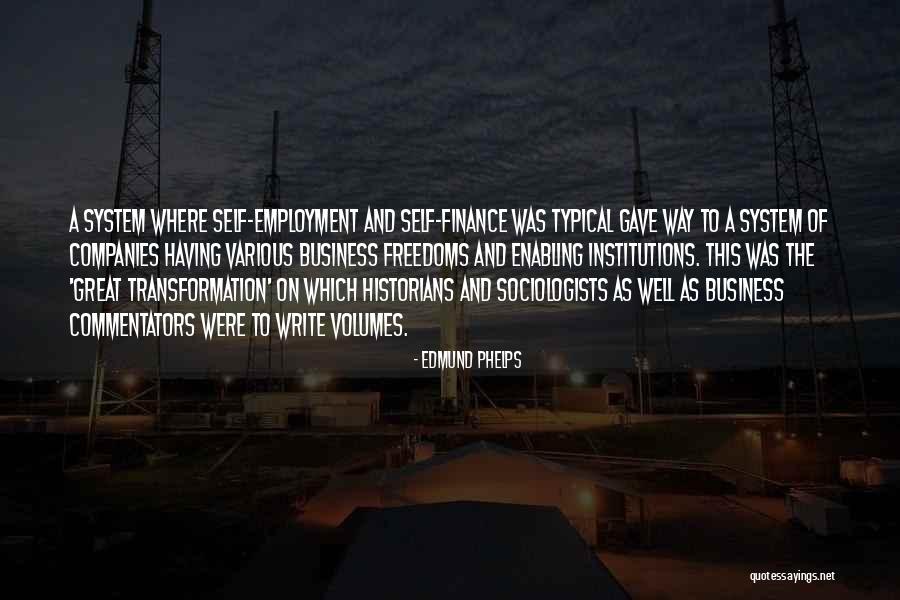 Shelter Me Joncas Quotes By Edmund Phelps Shelter Me Joncas Quotes By Edmund Phelps