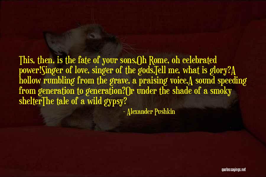 Shelter Me Quotes By Alexander Pushkin Shelter Me Quotes By Alexander Pushkin