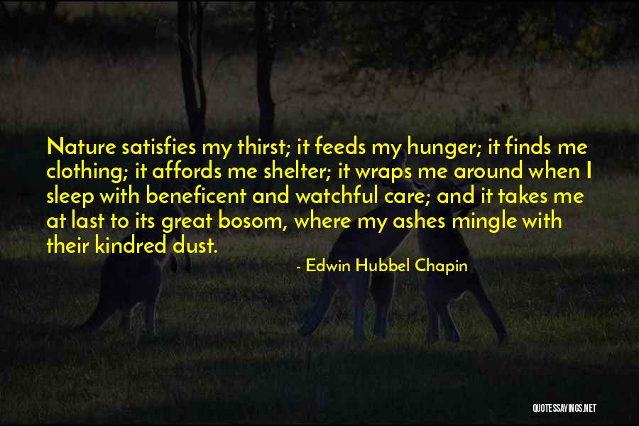 Shelter Me Quotes By Edwin Hubbel Chapin Shelter Me Quotes By Edwin Hubbel Chapin