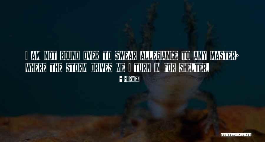 Shelter Me Quotes By Horace Shelter Me Quotes By Horace