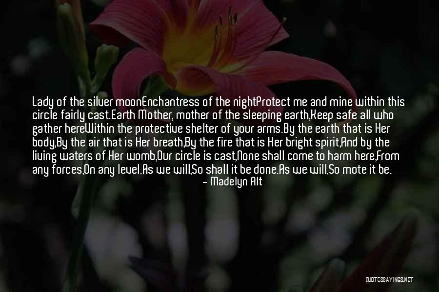 Shelter Me Quotes By Madelyn Alt Shelter Me Quotes By Madelyn Alt