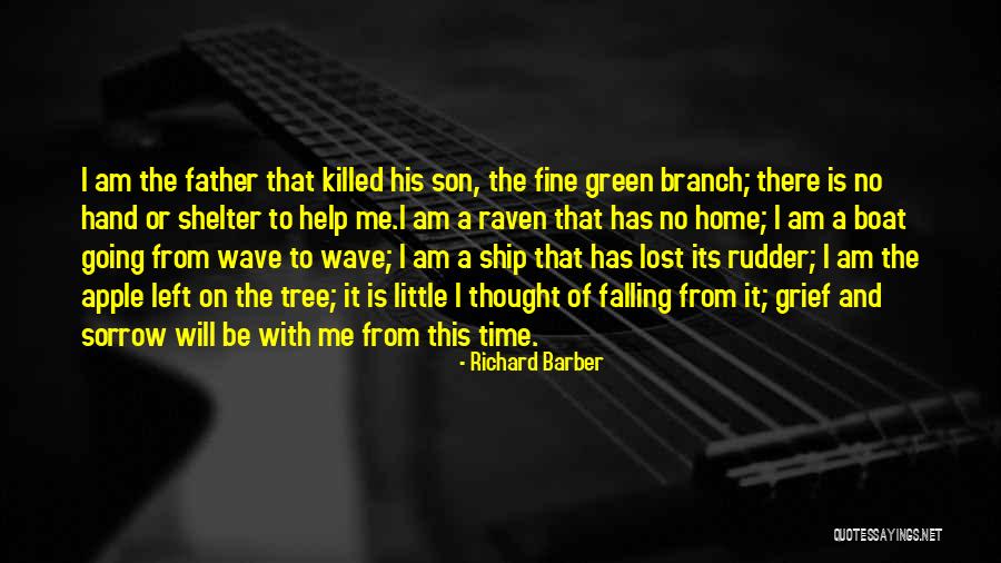Shelter Me Quotes By Richard Barber Shelter Me Quotes By Richard Barber