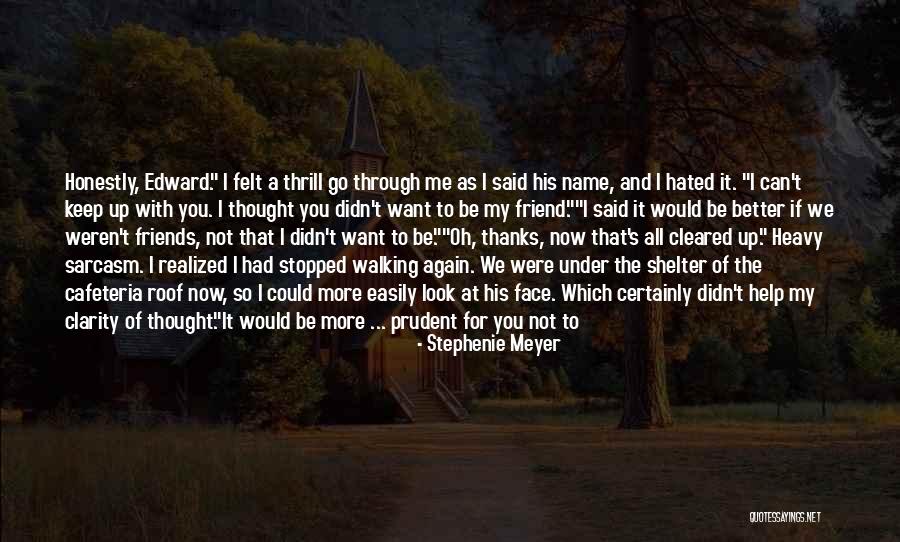 Shelter Me Quotes By Stephenie Meyer Shelter Me Quotes By Stephenie Meyer