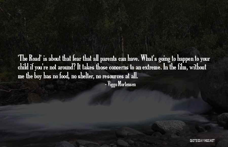Shelter Me Quotes By Viggo Mortensen Shelter Me Quotes By Viggo Mortensen