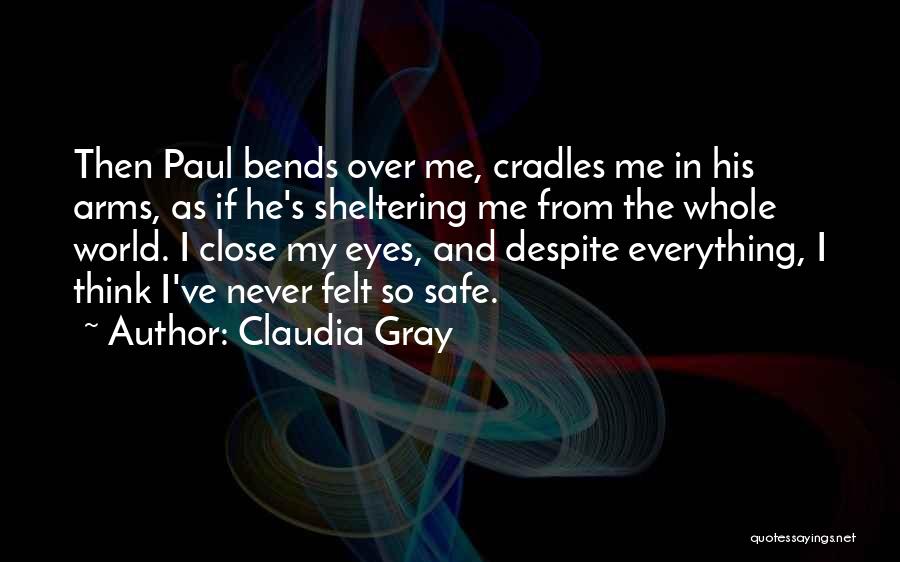 Sheltering Quotes By Claudia Gray