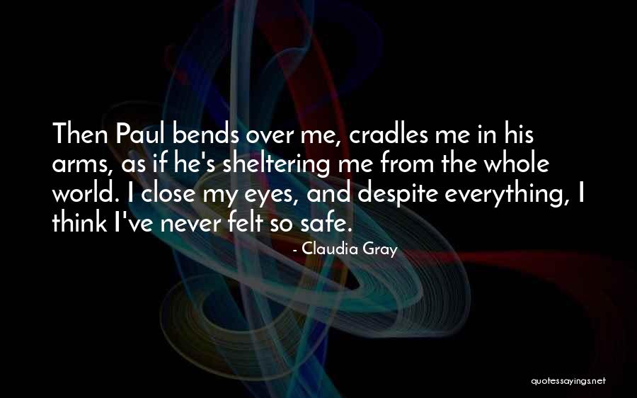 Sheltering Quotes By Claudia Gray Sheltering Quotes By Claudia Gray