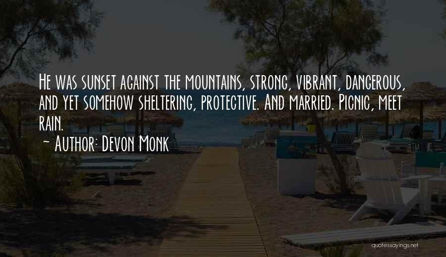 Sheltering Quotes By Devon Monk