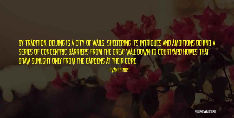 Sheltering Quotes By Evan Osnos Sheltering Quotes By Evan Osnos