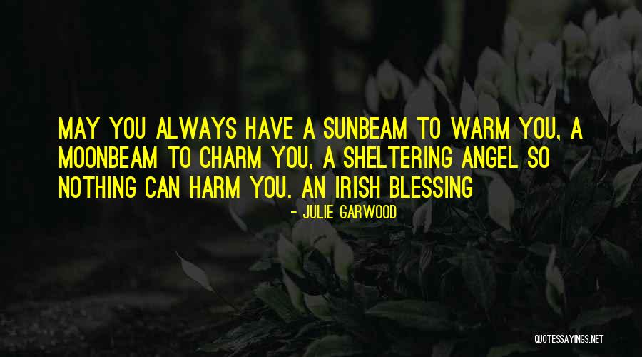 Sheltering Quotes By Julie Garwood Sheltering Quotes By Julie Garwood