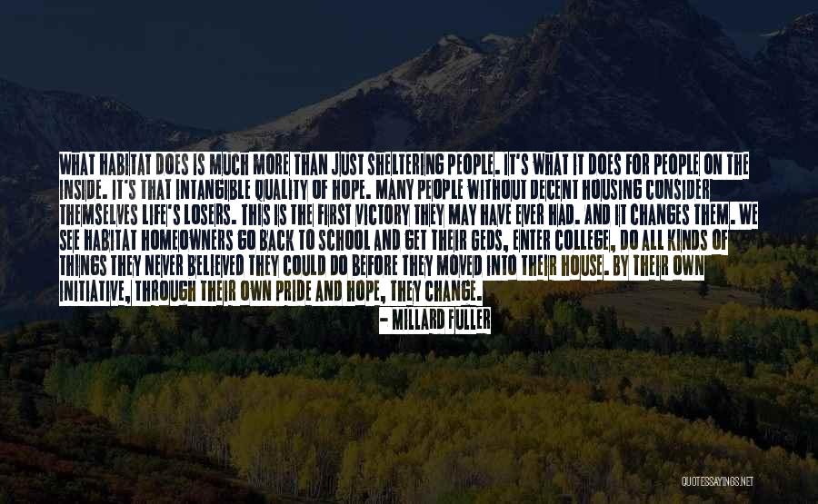 Sheltering Quotes By Millard Fuller Sheltering Quotes By Millard Fuller