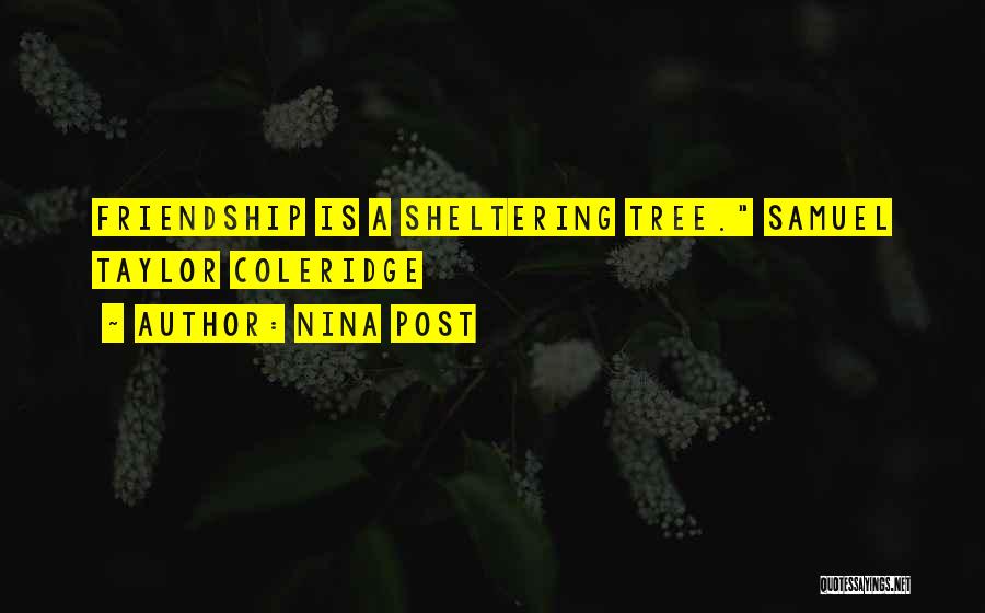 Sheltering Quotes By Nina Post