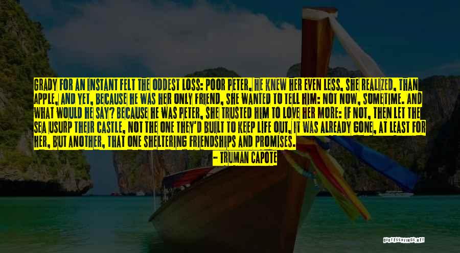 Sheltering Quotes By Truman Capote