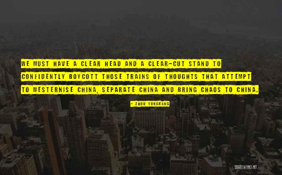 Sheltra Realty Quotes By Zhou Yongkang Sheltra Realty Quotes By Zhou Yongkang