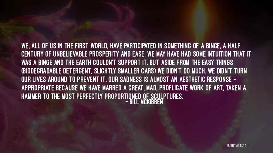 Sheltra Tax Quotes By Bill McKibben Sheltra Tax Quotes By Bill McKibben