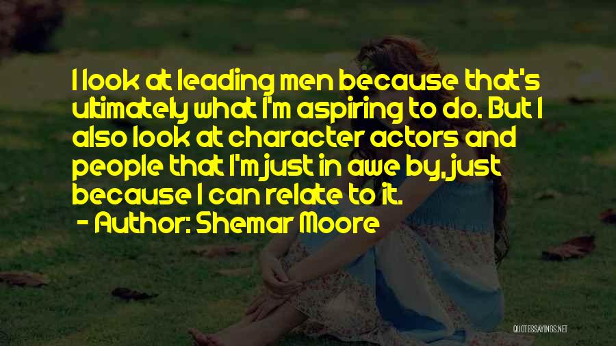 Shemar Moore Quotes 1625074