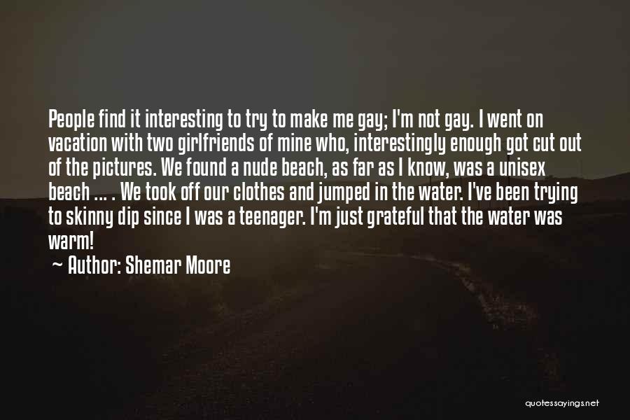 Shemar Moore Quotes 2088755