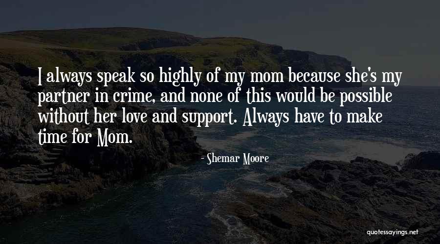 Shemar Moore Quotes 384113