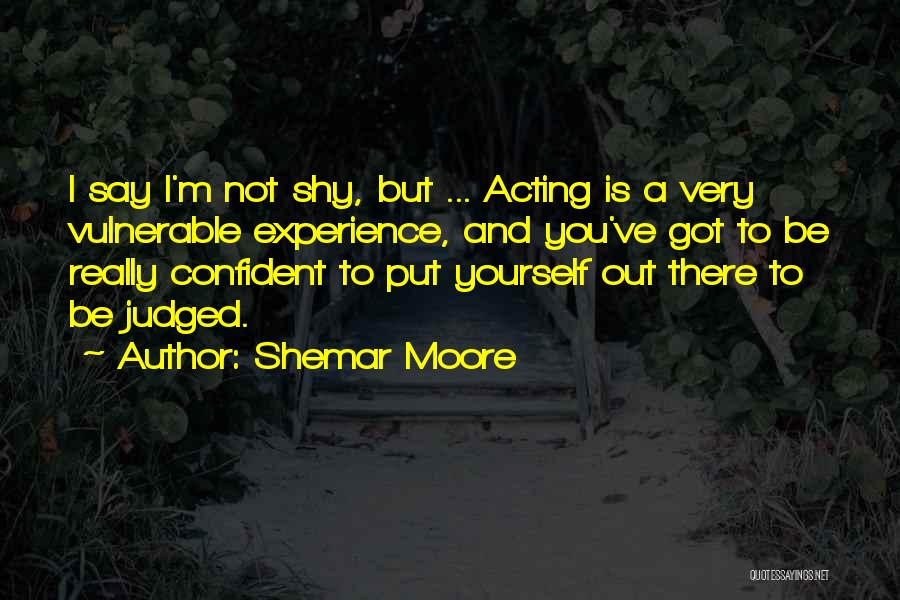 Shemar Quotes By Shemar Moore