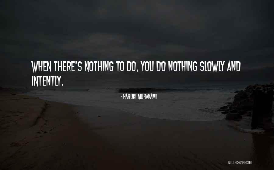 Shembull I Nje Quotes By Haruki Murakami Shembull I Nje Quotes By Haruki Murakami