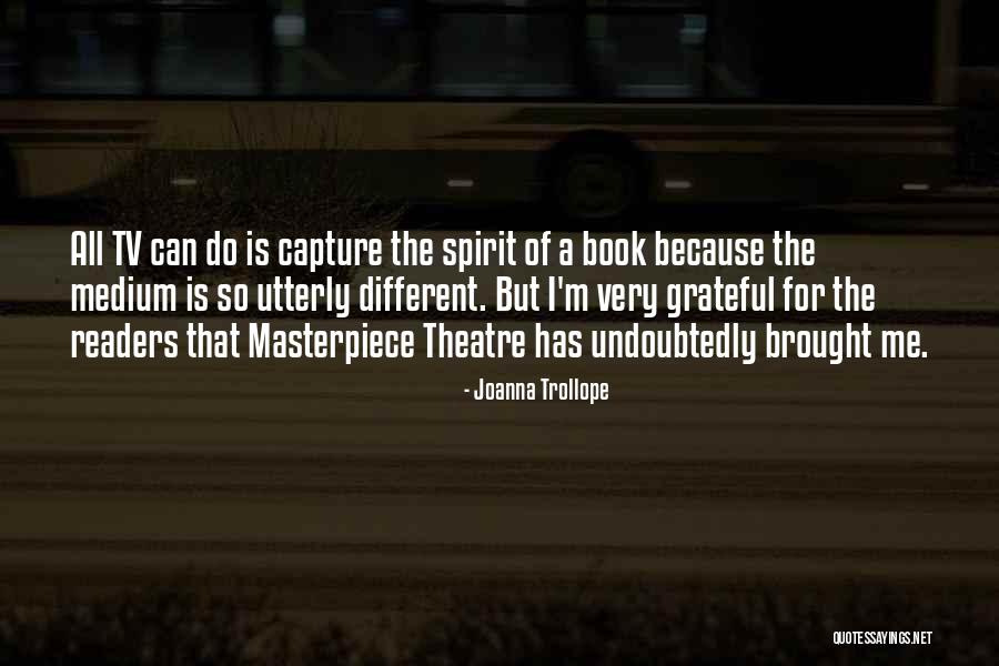 Shemer Shine Quotes By Joanna Trollope Shemer Shine Quotes By Joanna Trollope